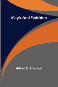 Cover image for Magic and Fetishism