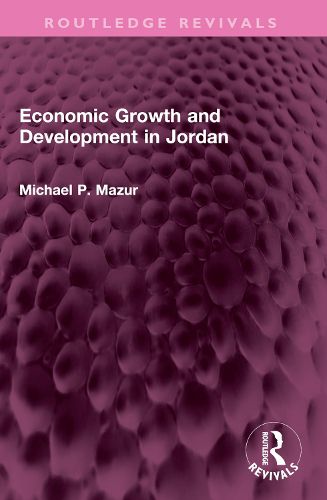 Cover image for Economic Growth and Development in Jordan