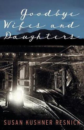 Cover image for Goodbye Wifes and Daughters