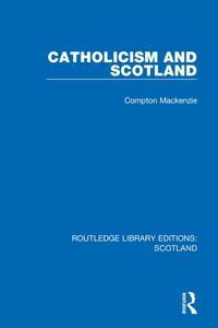 Cover image for Catholicism and Scotland