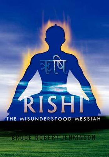 Cover image for Rishi: The Misunderstood Messiah