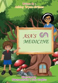 Cover image for Asa's Medicine