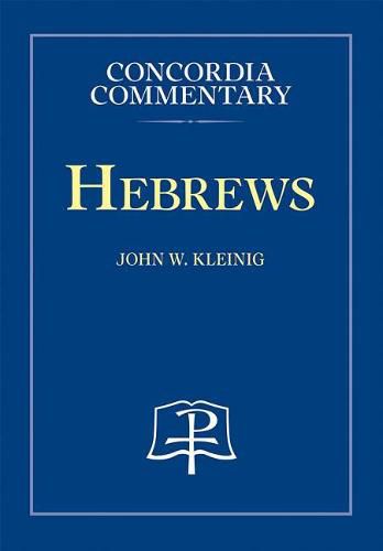 Cover image for Hebrews - Concordia Commentary