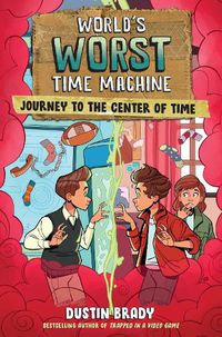 Cover image for World's Worst Time Machine: Volume 3