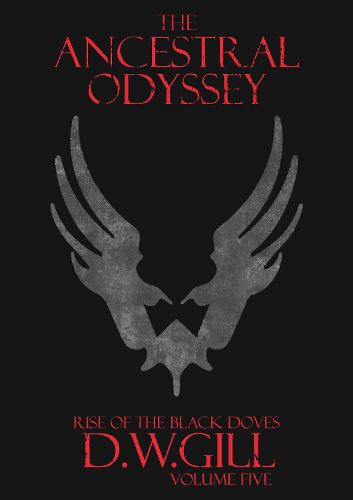 The Ancestral Odyssey: Volume Five 5