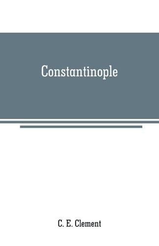 Cover image for Constantinople