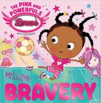 Cover image for Mission: Bravery