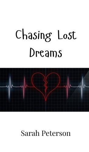 Cover image for Chasing Lost Dreams