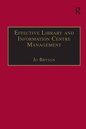 Cover image for Effective Library and Information Centre Management