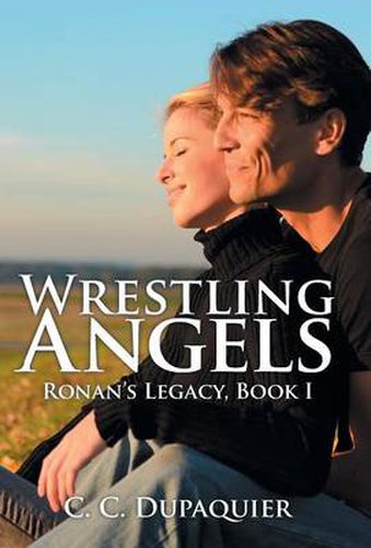 Cover image for Wrestling Angels: Ronan's Legacy, Book I