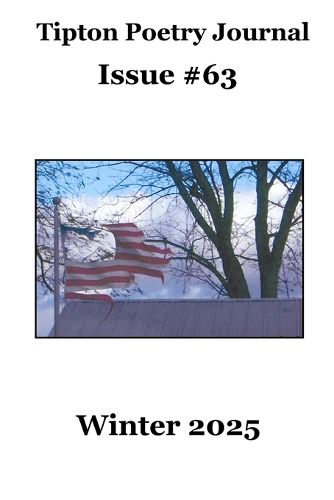 Cover image for Tipton Poetry Journal #63 - Winter 2025