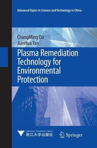 Cover image for Plasma Remediation Technology for Environmental Protection