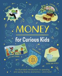 Cover image for Money for Curious Kids