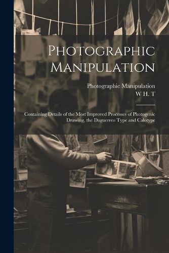 Cover image for Photographic Manipulation