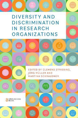 Cover image for Diversity and Discrimination in Research Organizations