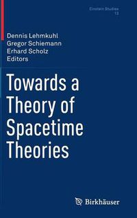 Cover image for Towards a Theory of Spacetime Theories