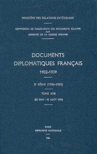 Cover image for Documents Diplomatiques Francais: 1939 - Tome IV (25 Juin - 12 Aout)