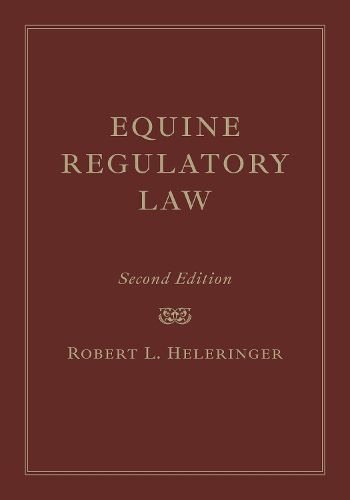 Cover image for Equine Regulatory Law