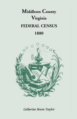 Cover image for Federal Census 1880 Middlesex County, Virginia