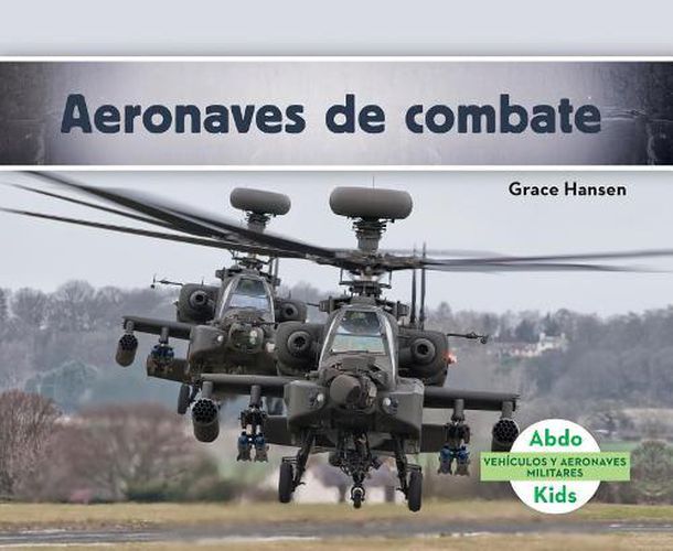 Cover image for Aeronaves De Combate/ Military Attack Aircraft