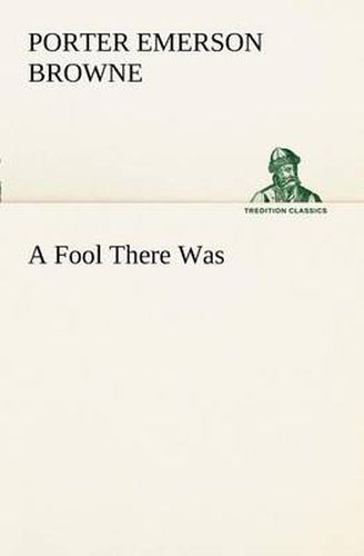 Cover image for A Fool There Was