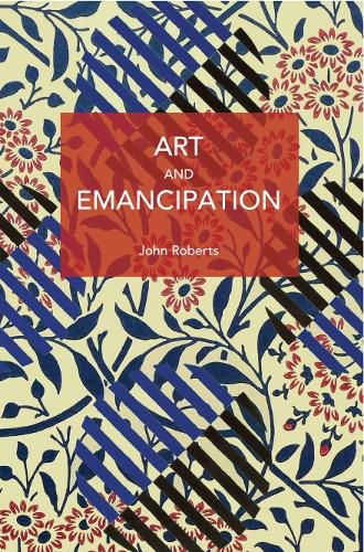 Cover image for Art and Emancipation