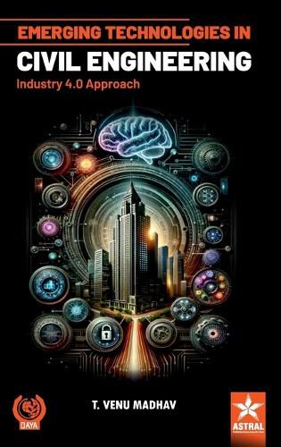 Cover image for Emerging Technologies in Civil Engineering: Industry 4.0 Approach_Int