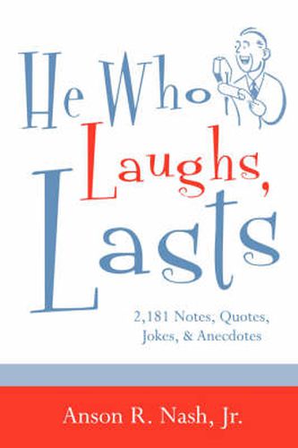 Cover image for He Who Laughs, Lasts