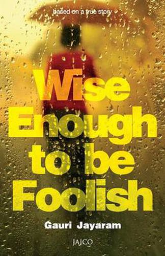 Cover image for Wise Enough to be Foolish