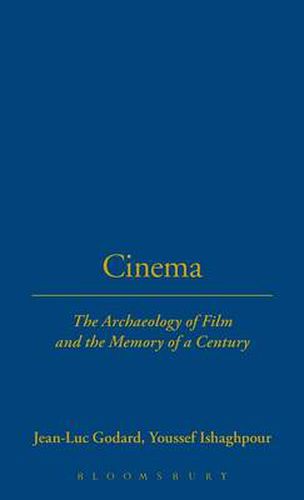 Cover image for Cinema: The Archaeology of Film and the Memory of a Century