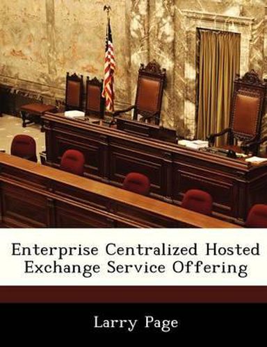 Cover image for Enterprise Centralized Hosted Exchange Service Offering