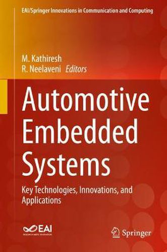 Cover image for Automotive Embedded Systems: Key Technologies, Innovations, and Applications