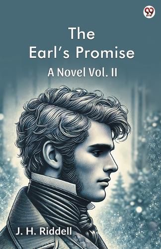 Cover image for The Earl's PromiseA Novel Vol. II (Edition1)