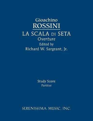 La Scala Di Seta Overture: Study Score