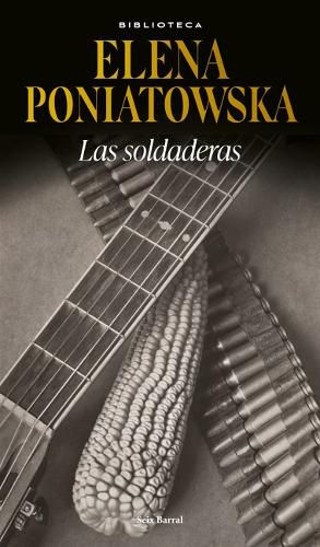 Cover image for Las Soldaderas / Women of the Mexican Revolution
