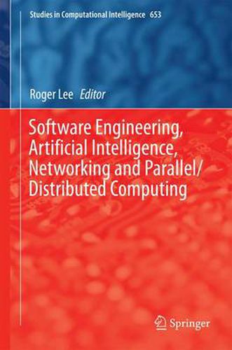 Cover image for Software Engineering, Artificial Intelligence, Networking and Parallel/Distributed Computing