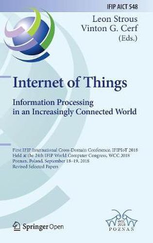 Internet of Things. Information Processing in an Increasingly Connected World