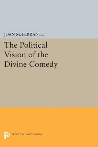 Cover image for The Political Vision of the Divine Comedy