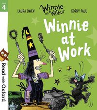 Cover image for Read with Oxford: Stage 4: Winnie and Wilbur: Winnie at Work