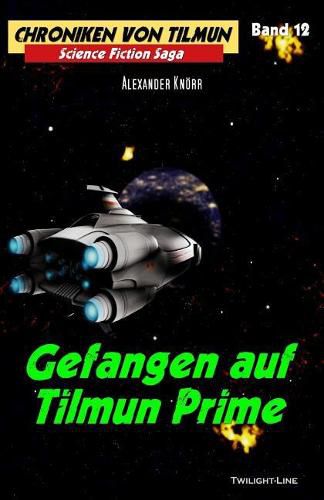 Gefangen auf Tilmun Prime