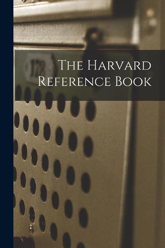 Cover image for The Harvard Reference Book