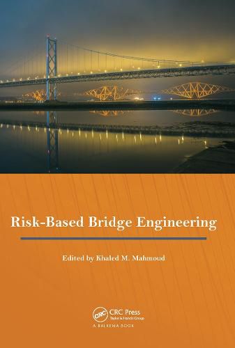 Cover image for Risk-based Bridge Engineering: Proceedings of the 10th New York City Bridge Conference, August 26-27, 2019, New York City, USA