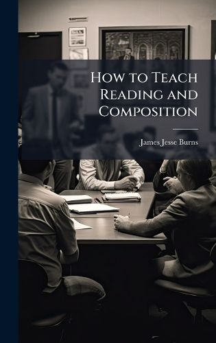 Cover image for How to Teach Reading and Composition
