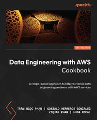 Cover image for Data Engineering with AWS Cookbook