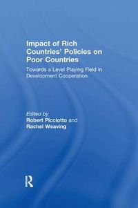 Cover image for Impact of Rich Countries' Policies on Poor Countries: Towards a Level Playing Field in Development Cooperation