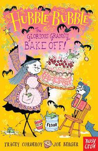 Cover image for Hubble Bubble: The Glorious Granny Bake Off
