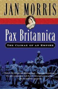 Cover image for Pax Britannica: The Climax of an Empire