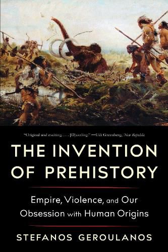 Cover image for The Invention of Prehistory