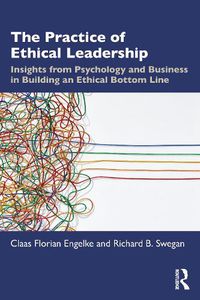 Cover image for The Practice of Ethical Leadership