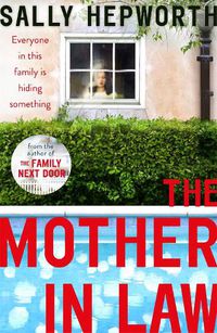 Cover image for The Mother-in-Law: everyone in this family is hiding something